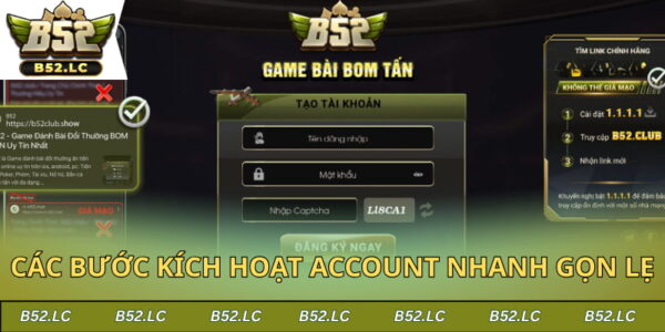 Các bước kích hoạt account nhanh gọn lẹ