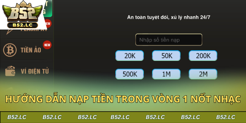 Hướng dẫn nạp tiền trong vòng 1 nốt nhạc
