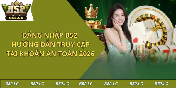 Đăng nhập B52